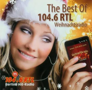 Best of Weihnachtsradio Vol.1/104.6 Rtl [Audio CD] Various