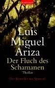 Der Fluch des Schamanen: Thriller