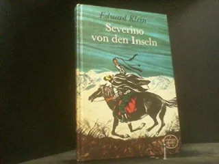 Eduard Klein: Severino von den Inseln
