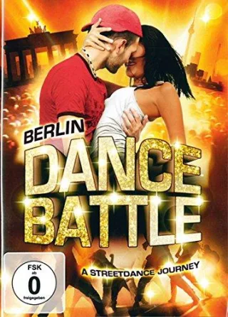 Berlin Dance Battle - A Streetdance Journey [DVD] [2013]