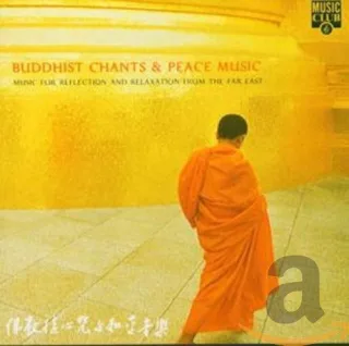 Buddhist Chants & Peace Music