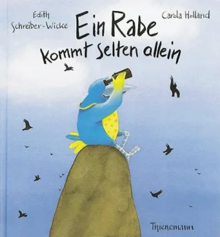 Ein Rabe kommt selten allein (Hors Catalogue)