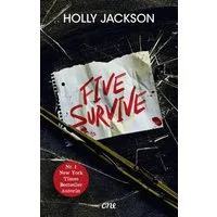 Five Survive / Holly Jackson, Deutsche Ausgabe – Locked-Room-Thriller – eingesperrt in einem Campingbus - unglaublich packend