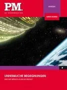 Unheimliche Begegnungen- P.M. Die Wissensedition [DVD] [2007]