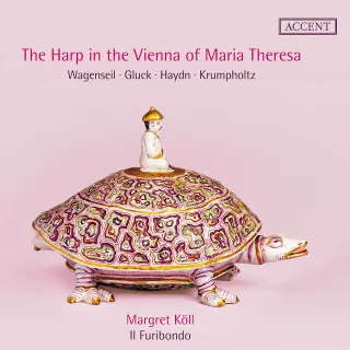 Die Harfe im Wien von Maria Theresia / The Harp in the Vienna of Maria Theresa