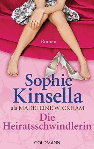 Die Heiratsschwindlerin [Taschenbuch] [2011] Kinsella Sophie Lichtblau Heidi