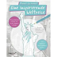 Punkt zu Punkt: Eine inspirierende Weltreise: Malbuch für Erwachsene / Mvg Verlag, Faszinierende Motive aus aller Herren Länder