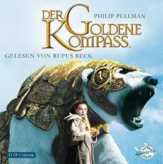 Philip Pullmann: Der Goldene Kompass [Audio CD] [2007] Pullman Philip Beck Rufus Ströle Wolfram
