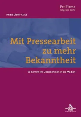 Mit Pressearbeit zu mehr Bekanntheit: So kommt Ihr Unternehmen in die Medien