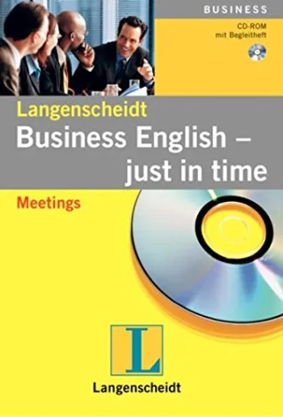Langenscheidt - Just in time Business English: Meetings