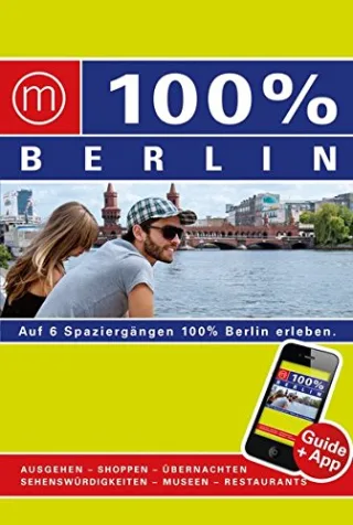 100% Cityguide Berlin inkl. App [Broschiert] [2012] Marjolein den Hartog