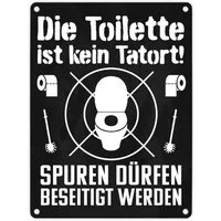 speecheese Metallschild Die Toilette ist kein Tatort Spuren dürfen beseitigt werden in 15x20