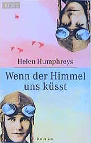 Wenn der Himmel uns küsst
