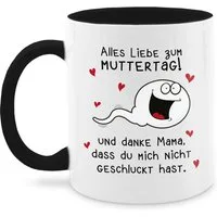 Shirtracer Tasse Alles Liebe zum Muttertag Danke Mama dass du mich nicht geschluckt has, 1-tlg., Keramik, Muttertagsgeschenk