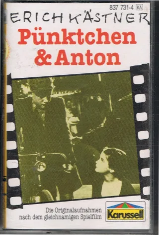 Pünktchen und Anton [Musikkassette]