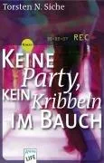 Keine Party kein Kribbeln im Bauch