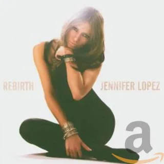 Rebirth [Audio CD] LopezJennifer