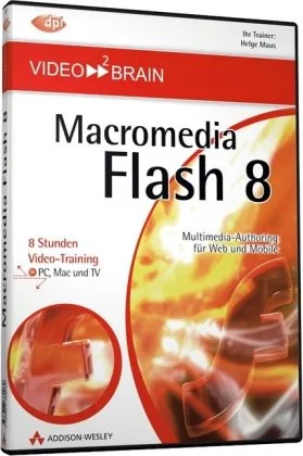 Flash 8. Grundlagen. DVD für Windows ab 98