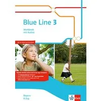 Blue Line 3 R-Zug. Workbook mit Audios Klasse 7. Ausgabe Bayern / diverse