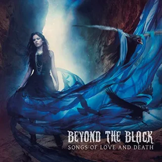 Songs of Love and Death [Audio CD] Beyond the Black