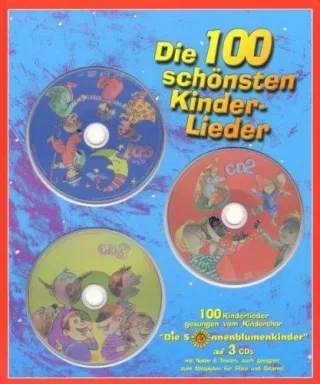 Die 100 Schönsten Kinderlieder [Audio CD] Sonnenblumenkinderdie