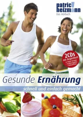 Gesunde Ernährung [Audio CD] [2007] Patric Heizmann