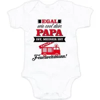 G-graphics Kurzarmbody Egal wie cool dein Papa ist, meiner ist Feuerwehrmann! Baby Body mit Spruch / Motiv / Aufdruck • zur Geburt / Babyparty