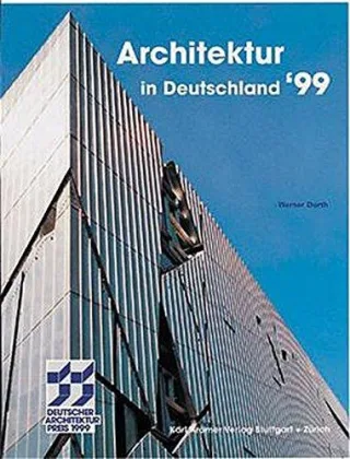 Architektur in Deutschland: Deutscher Architekturpreis 1999