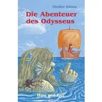 Die Abenteuer des Odysseus / Dimiter Inkiow
