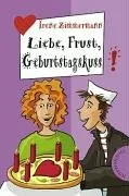 Liebe Frust Geburtstagskuss
