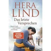Das letzte Versprechen / Hera Lind, SPIEGEL-Bestseller