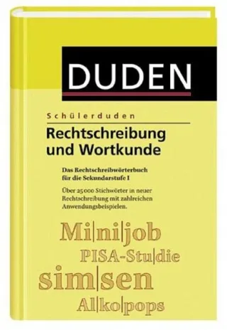 (Duden) Schülerduden : Rechtschreibung und Wortkunde neue Rechtschreibung