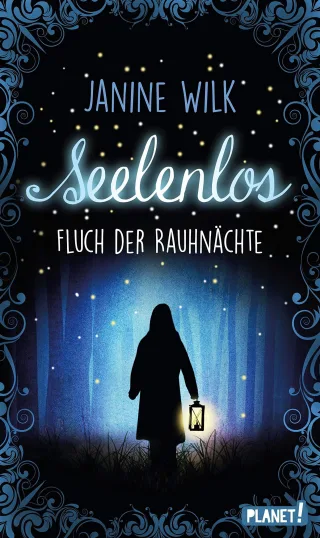 Seelenlos Fluch der Rauhnächte