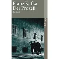 Der Prozeß / Franz Kafka, Roman