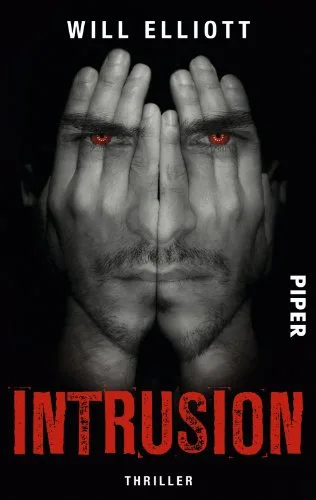 Intrusion: Thriller