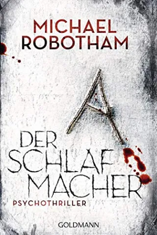 Der Schlafmacher: Psychothriller (Joe O'Loughlin und Vincent Ruiz Band 10)