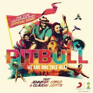 We Are One (Ole Ola) [The Official 2014 Fifa World Cup Song]