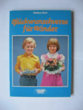 Glückwunschverse für Kinder.