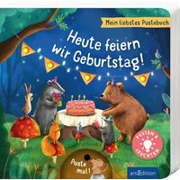 Mein liebstes Pustebuch – Heute feiern wir Geburtstag! / Maria Höck, Pusten & leuchten
