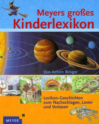 Meyers großes Kinderlexikon [Gebundene Ausgabe] [2002]