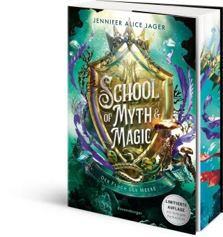 School of Myth & Magic Band 2: Der Fluch der Meere (Limitierte Auflage mit Farbschnitt)