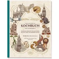 Harry Potter: Das offizielle Kochbuch der Zauberwelt: Magische Gericht / Sarah Walker-Caron, Elena P. Craig, Jody Revenson