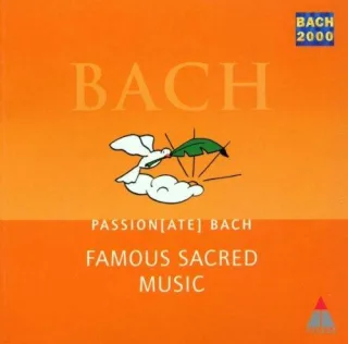 Famous Sacred Music - J. S. Bach