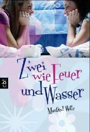 Zwei wie Feuer und Wasser