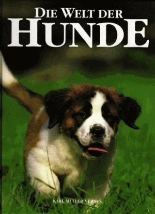 Die Welt der Hunde