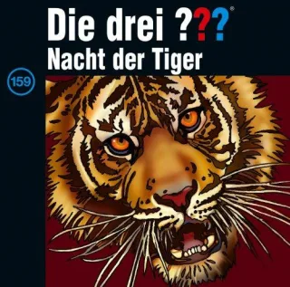 159/Nacht der Tiger [Audio CD] Die Drei ???