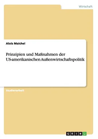 Prinzipien und Maßnahmen der US-amerikanischen Außenwirtschaftspolitik