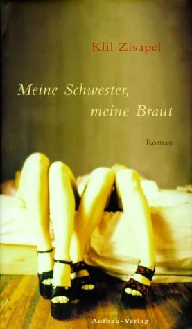 Meine Schwester meine Braut