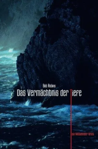 Das Vermächtnis der Tiefe: Ein Mittelmeer-Krimi
