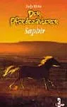 Der Pferdezauberer: Saphir
